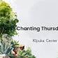 Chanting Thursdays event in Lihue, HI