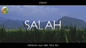 Kau cantik hari ini lobow x angga candra kolaborasi. Chords For Lobow Salah Nikisuka Feat Abil Ska 86 Cover Reggae Ska