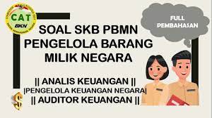 Materi skb penyuluh pertanian pdf kumpulan kunci jawaban contoh soal tkb cpns mahkamah agung terbaru jadwal dan lokasi tes skd 2019 pengumuman hasil akhir seleksi masuk ma 2018 humas. Part 1 Skb Pengelola Barang Milik Negara Analis Keuangan Full Pembahasan Youtube