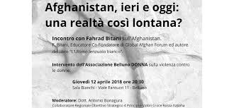 Maybe you would like to learn more about one of these? Incontro Dibattito Giovedi 12 Aprile 2018 Afghanistan Ieri E Oggi Una Realta Cosi Lontana Croce Rossa Italiana Comitato Di Belluno