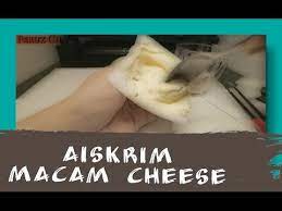 Fenomena pelbagai resepi aiskrim malaysia yang viral yang sangat menyelerakan menjadi buruan pencinta aiskrim. Cara Buat Aiskrim Macam Cheese Recipe Youtube