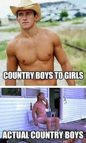Im An Actual Country Boy Meme By Maxstevens15 Memedroid