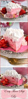 Easy Three Step Strawberry Cream Pie Recipe Strawberry Cream Pies Desserts Strawberry Recipes