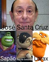 Jose Santa Cruz Voz Sapao Grande Soldador e Lorax by davynemo