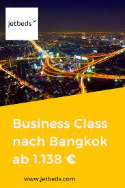 business class nach bangkok ab 1 138 in 2020 bangkok flughafen zurich abflug