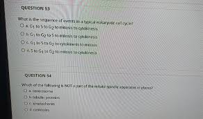Maybe you would like to learn more about one of these? Question 53 What Is The Sequence Of Events In A Chegg Com