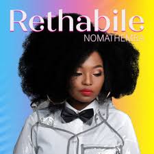 Download Mp3 Rethabile Nomathemba Fakaza
