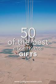 50 of the best experience gifts going