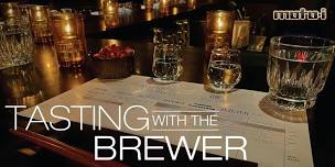 Tasting With The Brewer