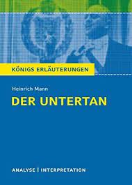 Die gedichtinterpretation baut auf der gedichtanalyse auf. Download Der Untertan Von Heinrich Mann Textanalyse Und Interpretation Mit Ausfuhrlicher Inhalts Brian Grazer John Waters Book Lovers