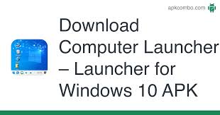 Apr 23, 2019 · download windows 10 apk 2.0.0 for android. Computer Launcher Launcher For Windows 10 Apk 1 2 5 Android App Download