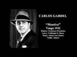 Confiesan falsedad del documento encontrado. Carlos Gardel Mentira Tango 1932 Youtube