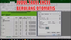Maybe you would like to learn more about one of these? Cara Membuat Judul Tabel Berulang Otomatis Disetiap Halaman Excel Youtube