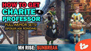 How to Get Charite & Professor Armor in Monster Hunter Rise: Sunbreak