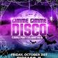 Gimme Gimme Disco event image