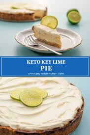 Best Keto Key Lime Pie Recipe Low Carb Creamy Delicious Recipe In 2020 Recipes Low Carb Keto Recipes Low Carb Recipes Dessert