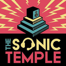 Listen to The Sonic Temple podcast | Deezer