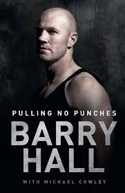 View complete tapology profile, bio, rankings, photos, news and record. Pulling No Punches Barry Hall Hall Barry Cowley Michael 9781742660981 Amazon Com Books