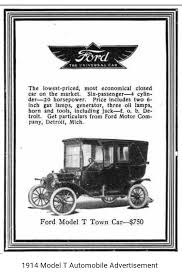 1914 Ford Model T Automobile Advertising Ford Motor Company Ford Motor