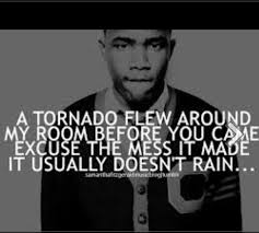 A potato flying around your room. Frank Ocean Quotes Ocean Quotes Frank Ocean