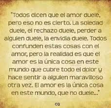 El Amar No Duele El Amor Lo Cura Todo Lo Que Duele Es La Perdida La Separacion El Proceso Del Distanciamiento El El Amor Duele El Rechazo Duele Decir No