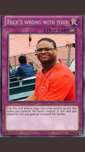 Check spelling or type a new query. Can You Post Some Yugioh Card Memes In The Comments Im Trying To Make A Whole Deck 9gag