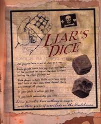 There are two ways to play liar's dice. Liar S Dice Potc Wiki Fandom