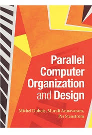 Measured to that level of accuracy, his weight would be changing every second. Parallel Computer Organization And Design Pdf Libribook