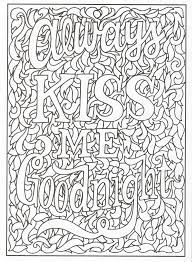 Looking for free adult coloring pages you can print? Timeless Creations Creative Quotes Coloring Page Always Kiss Me Goodnight Love Coloring Pages Quote Coloring Pages Creation Coloring Pages
