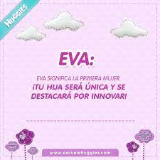 Eva Que Nombre Nombres De Bebes Significados De Los Nombres Nombres