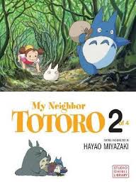 Сестры сацуки и мэй переезжают вместе с папой в деревенский дом. My Neighbor Totoro Film Comic Vol 2 Hayao Miyazaki 9781591166849