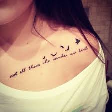 Maybe you would like to learn more about one of these? 30 Inspiring Quote Tattoos For Girls On Collar Bone Entertainmentmesh