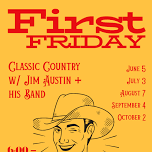 First Friday Classic Country with Jim Austin