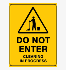 Print out free danger do not enter sign. Warning Do Not Enter Cleaning In Progress Traffic Sign Free Transparent Png Download Pngkey