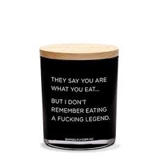 Damselfly They Say You Are What You Eat Candle Quotes Xl Candle Candle Diffuser