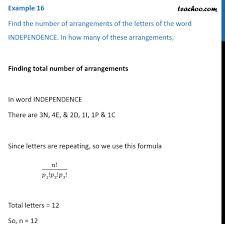 As you challenge your opponents in your favorite word games, stay cognizant of some common words . Example 16 Find Number Of Arrangements Of Independence