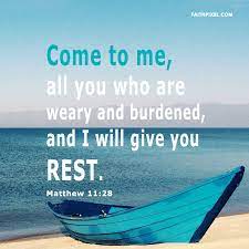 Check spelling or type a new query. Come To Me All You Who Are Weary And Burdened And I Will Give You Rest Matthew 11 28 The Bible Theology Faith Pixel