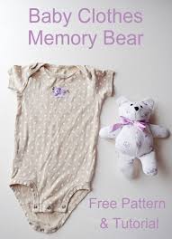 Make teddy bears with this collection. Baby Clothes Memory Bear Pattern And Tutorial Pacountrycrafts