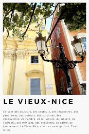 Voici Pourquoi Il Faut Decouvrir Le Vieux Nice Carigami Le Magazine Cote D Azur Nice France