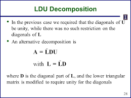 An ldu factorization of a square matrix a is a factorization a = ldu, where l is a unit lower. Ece 530 Analysis Techniques For Large Scale Electrical Systems Prof Hao Zhu Dept Of Electrical And Computer Engineering University Of Illinois At Urbana Champaign Ppt Download