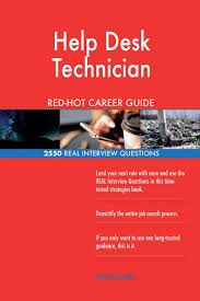 Complete sample help desk job description outlines job tasks, duties, responsibilities and job requirements. Help Desk Technician Red Hot Career Guide 2550 Real Interview Questions Careers Red Hot 9781721195312 Amazon Com Books