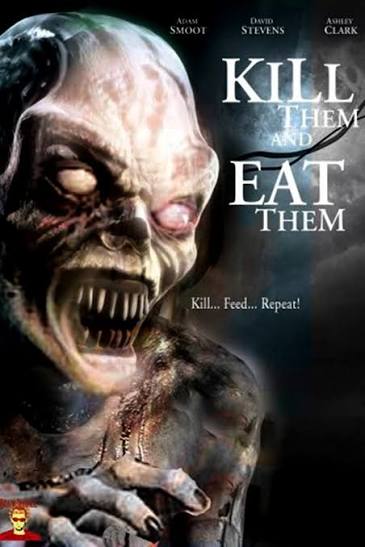 Kill Them and Eat Them | Rotten Tomatoes