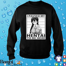 Funny kyouka Shiraishi Energy Kyouka I paused my hental to be here shirt,  hoodie, sweater and tank top