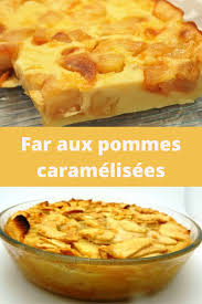 Far Aux Pommes Caramelisees En 2020 Flan Au Pomme Pommes Caramelisees Pomme