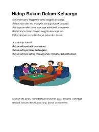 Dengan pimpinan nabi muhammad saw mendirikan negara yang pertama kali dengan penduduk yang majemuk, baik suku dan agama, Hidup Rukun Dalam Keluarga