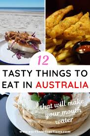 Australian Food The 12 Best Australian Dishes You Should Try Earth S Attractions Travel Guides By Locals Travel Itineraries Travel Tips And More Australian Food Australia Food Food