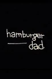 The motion picture 1986 full hd on himovies.to free. Hamburger Dad Movie Streaming Online Watch