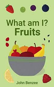 Book Review Of What Am I Fruits Writing Picture Books Books Educational Books