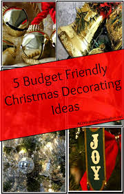 Check spelling or type a new query. 5 Budget Friendly Christmas Decorating Tips