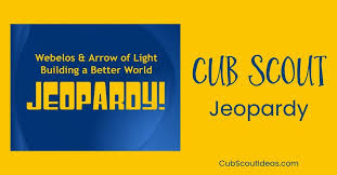 The bsa operates traditional scouting by chartering local . Jeopardy Game For Building A Better World Adventure Cub Scout Ideas